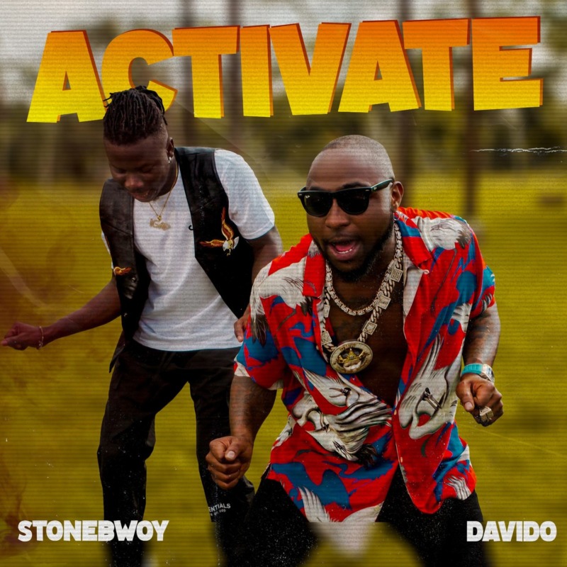DOWNLOAD MP3 : Stonebwoy ft. Davido – Activate