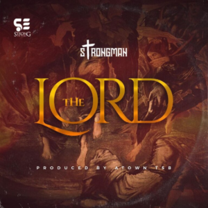 Strongman - The Lord MP3