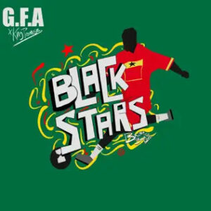 G.F.A x King Promise - Black Stars