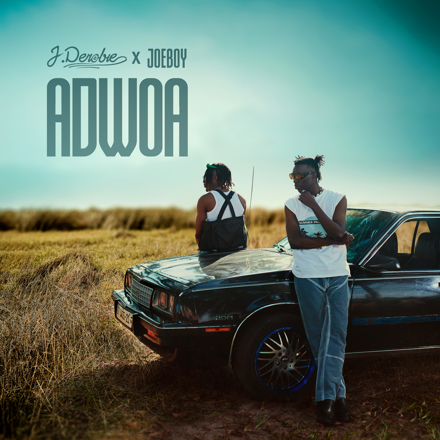 Download MP3: Adwoa by J.Derobie & Joeboy