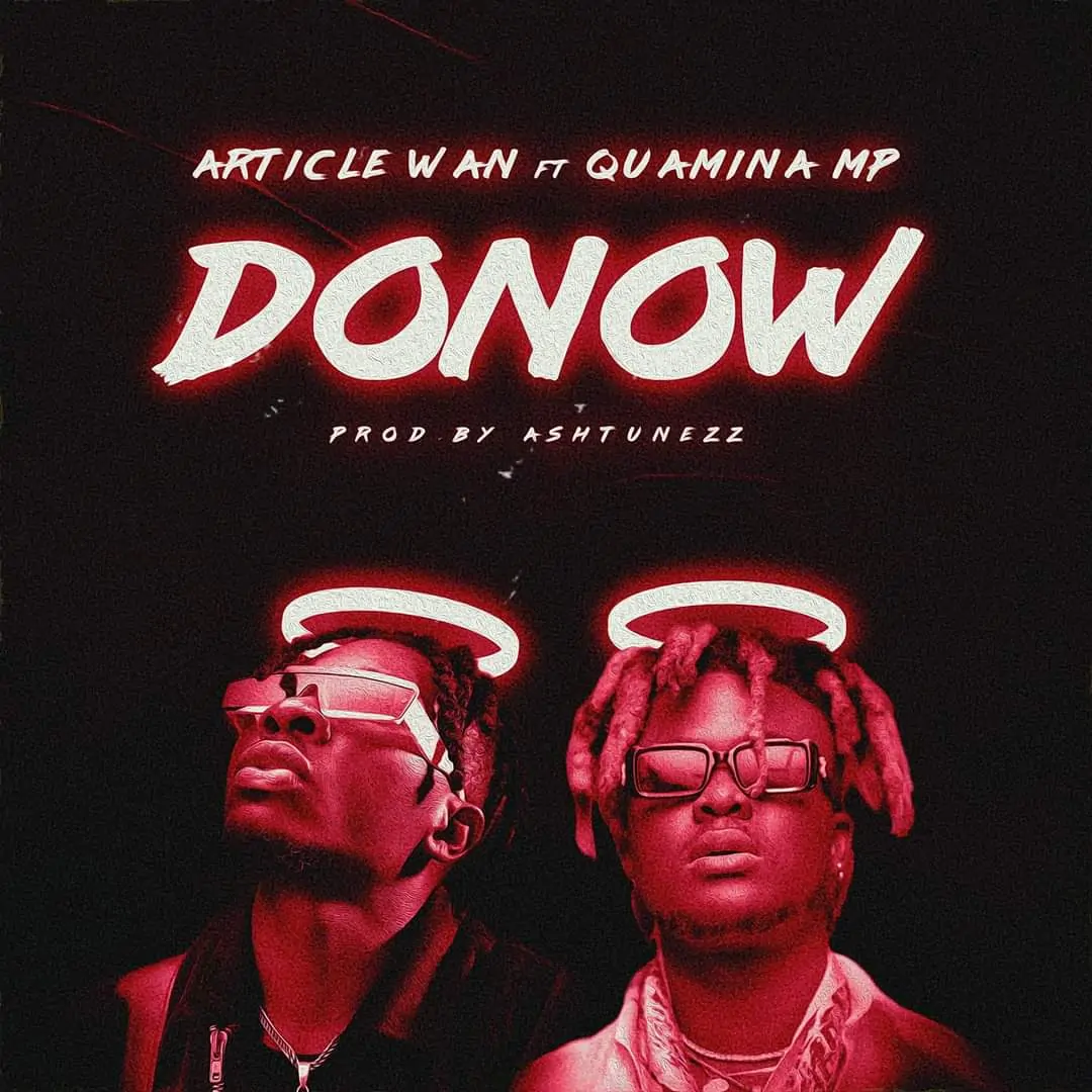 Article Wan – Donow ft Quamina MP mp3 download