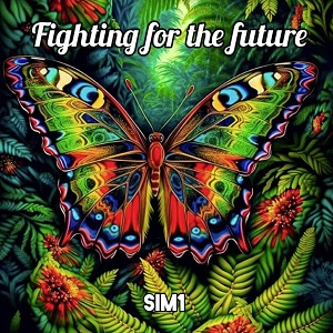 SIM1 - Fighting for the Future