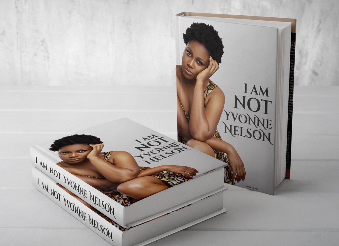 Unveiling the struggles: A Psychological analysis of Yvonne Nelson’s memoir ‘I’m not Yvonne Nelson’