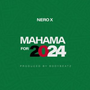 Nero X – Mahama For 2024
