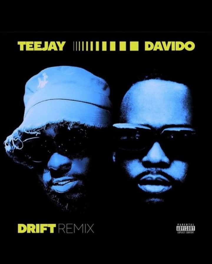 DOWNLOAD MP3 : Teejay Ft. Davido – Drift (Remix)
