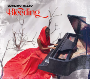 Wendy Shay – Bleeding