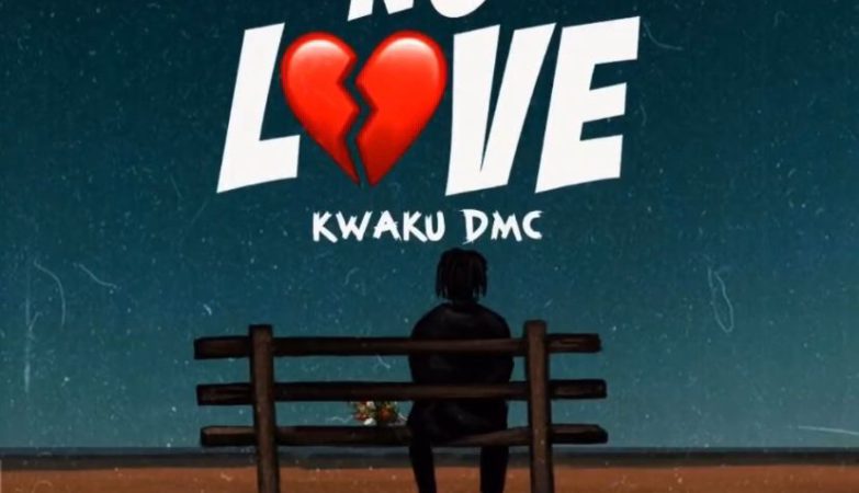 Kwaku DMC - No Love Song