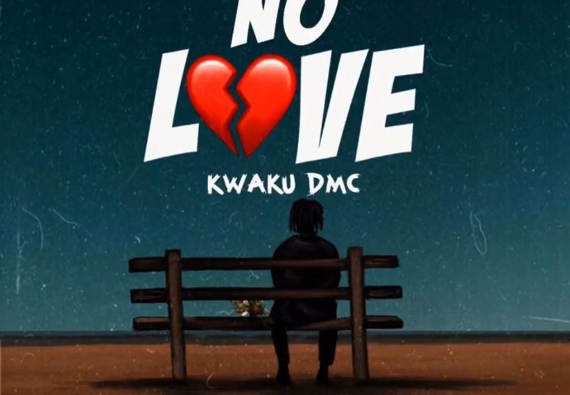 Kwaku DMC - No Love Song
