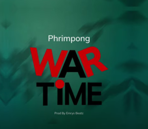 Phrimpong - War Time (Brag Cover) (Whole Nigeria Diss)